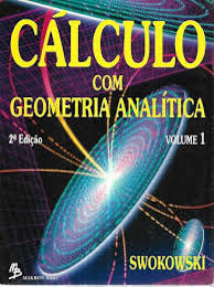 Cálculo com geometria analítica Vol. 1
